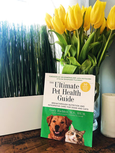 The Ultimate Pet Health Guide by Dr. Gary Richter